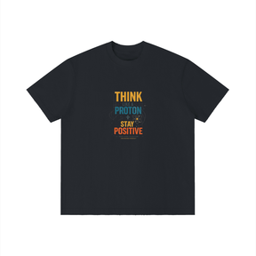Premium Think Like a Proton Vintage Wash T-Shirt
