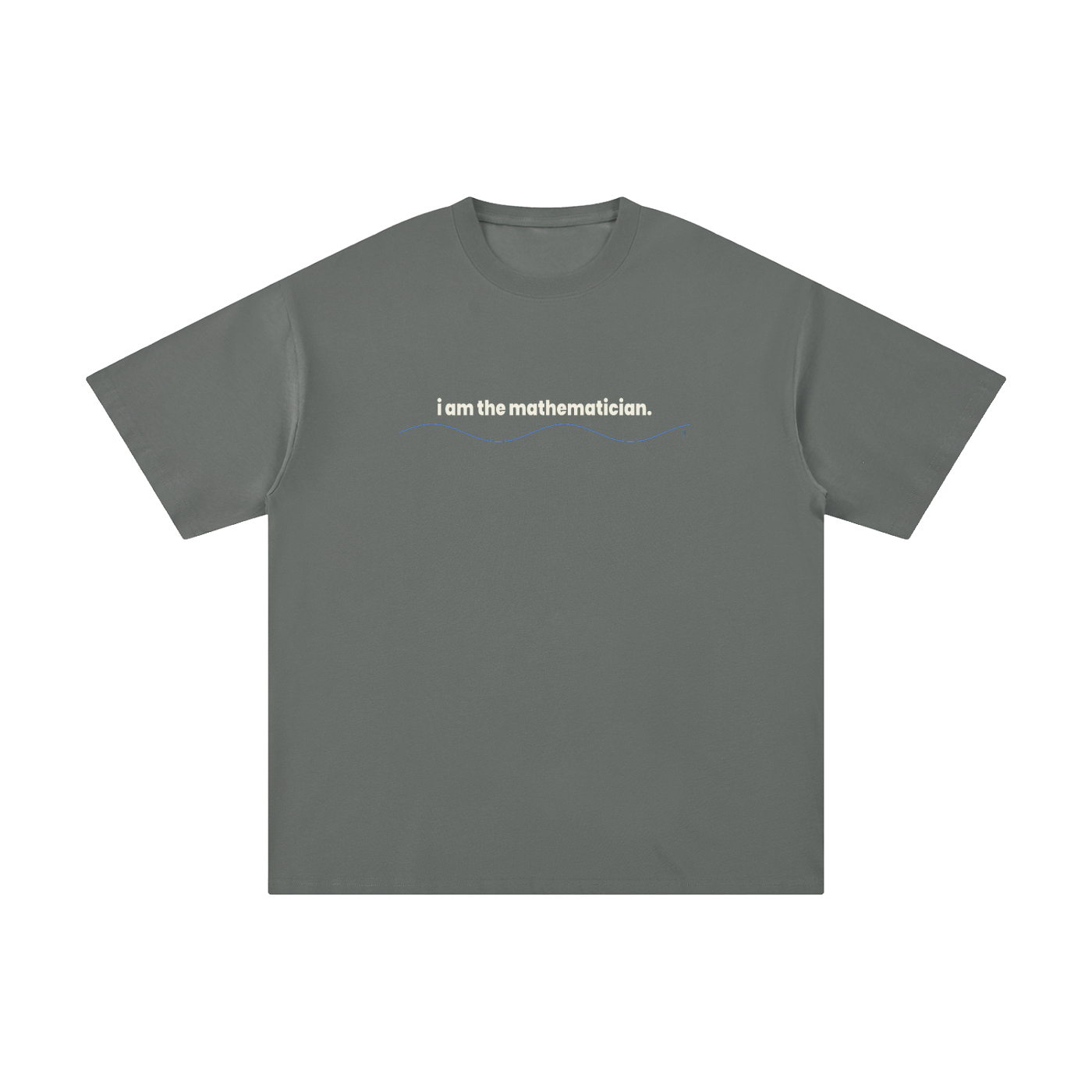 Classic I Am the Mathematician Cotton Streetwear T-Shirt