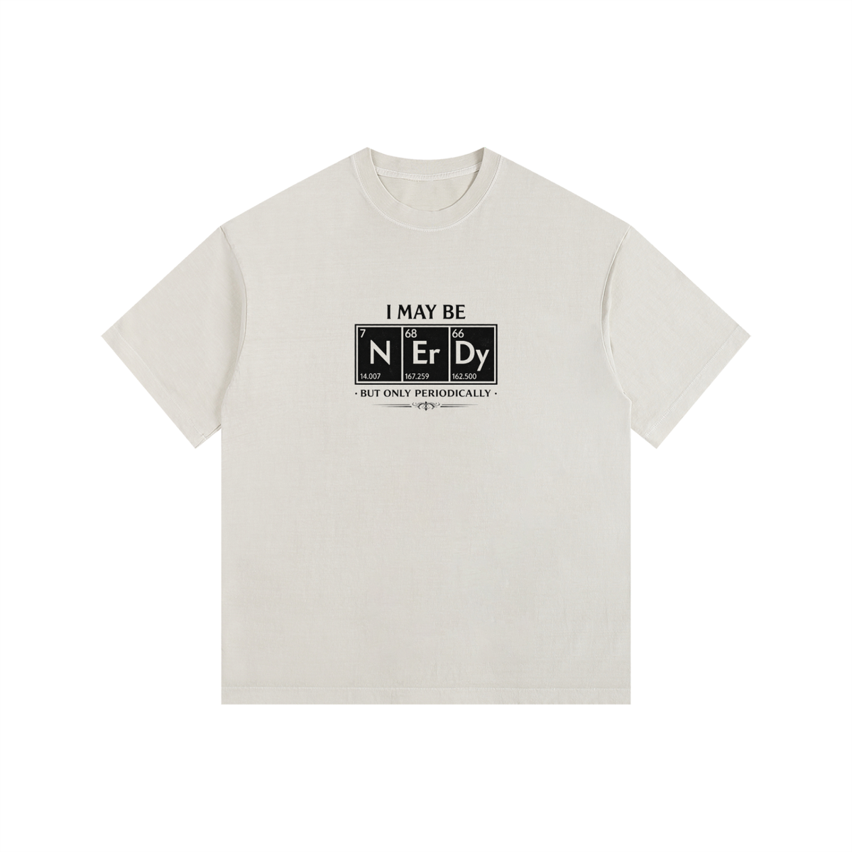I May Be NErDy Vintage Washed Oversized Cotton T-Shirt