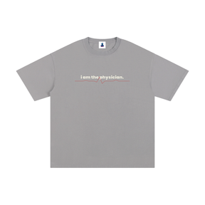 Classic I Am the Physician Cotton Streetwear T-Shirt