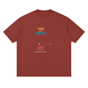 Premium Think Like a Proton Cotton Streetwear T-Shirt