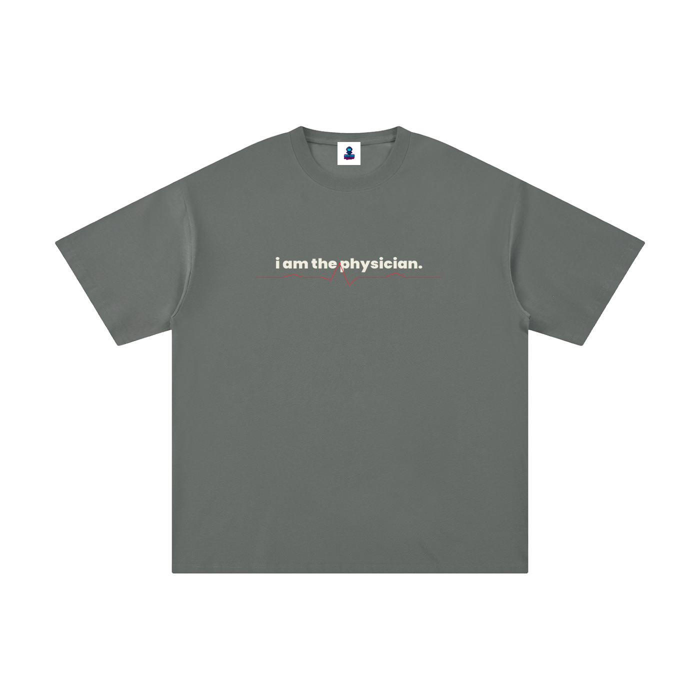 Classic I Am the Physician Cotton Streetwear T-Shirt