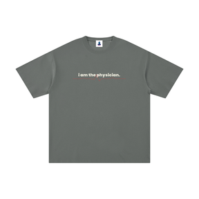 Classic I Am the Physician Cotton Streetwear T-Shirt