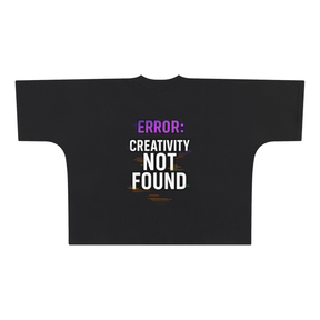 Buy Black “Error: Creativity Not Found” Oversized Boxy T-Shirt (300 GSM)