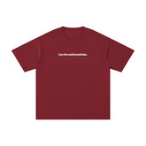 Classic I Am the Mathematician Cotton Streetwear T-Shirt