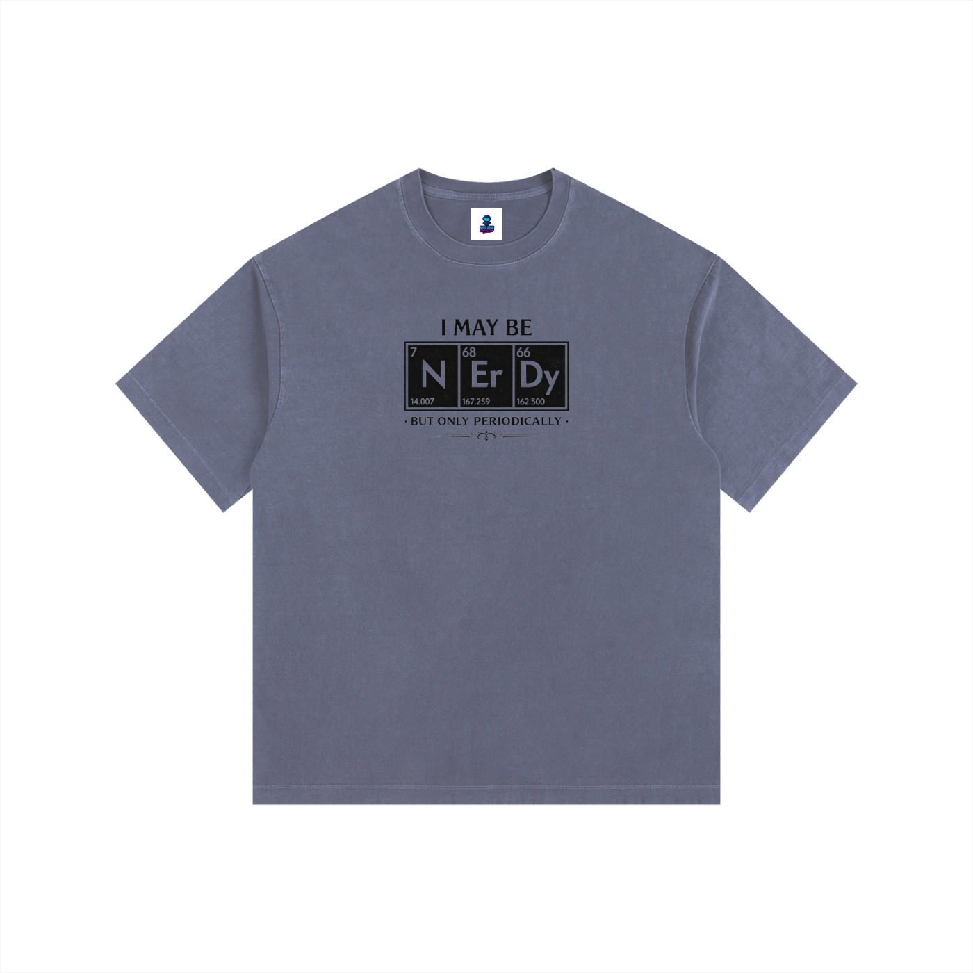 NGC “I May Be Nerdy” Periodic Table Tee - Loose Fit Drop Shoulder Graphic Premium T-Shirt
